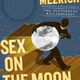Sex on the Moon, libro de Ben Mezrich sobre los hechos ocurridos. Wikimedia Commons